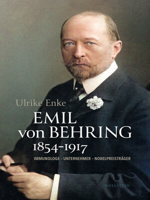 cover image of Emil von Behring 1854–1917